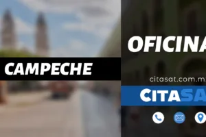 SAT Campeche – Dirección, teléfono y horarios de las oficinas del SAT en Campeche cerca de tu ubicación