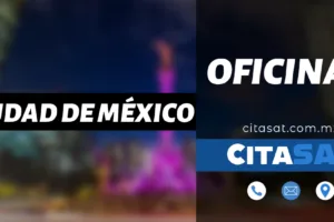 SAT Ciudad de México – Dirección, teléfono y horarios de las oficinas del SAT en Ciudad de México cerca de tu ubicación