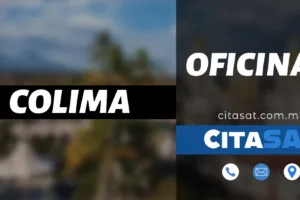 SAT Colima – Dirección, teléfono y horarios de las oficinas del SAT en Colima cerca de tu ubicación