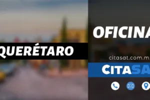 SAT Querétaro – Dirección, teléfono y horarios de las oficinas del SAT en Querétaro cerca de tu ubicación