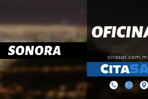 SAT Sonora – Dirección, teléfono y horarios de las oficinas del SAT en Sonora cerca de tu ubicación